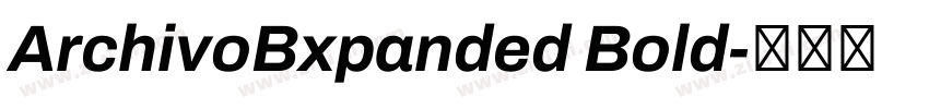 ArchivoBxpanded Bold字体转换
